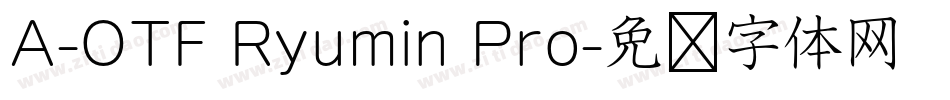 A-OTF Ryumin Pro字体转换